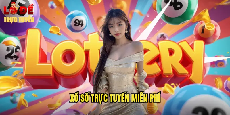 xổ số trực tuyến miễn phí